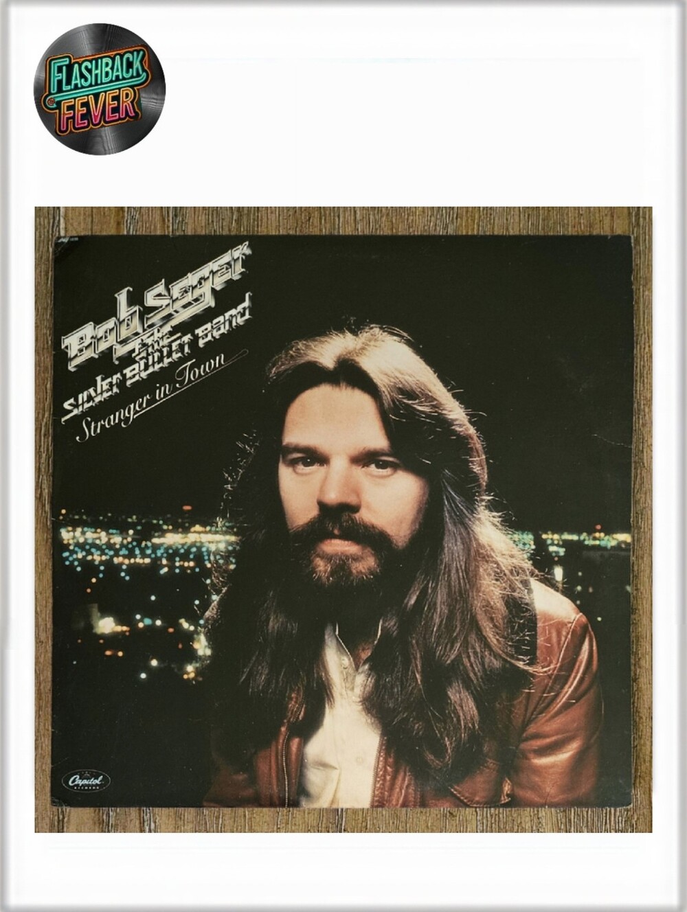 BOB SEGER•Stranger in Town•May 15, 1978 US (#SW-11698) Capitol L.A. Pressing